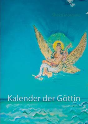 Kalender Der Gottin (Paperback)