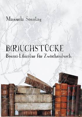 B(r)Uchstucke (Paperback)
