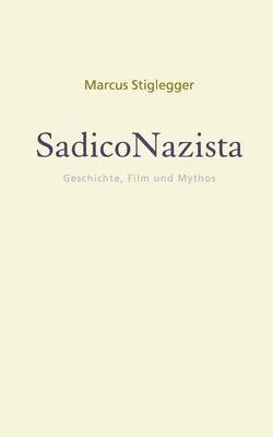 Sadiconazista (Paperback)