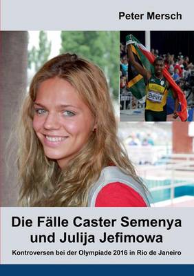 Die Falle Caster Semenya Und Julija Jefimowa (Paperback)