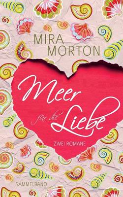 Meer Fur Die Liebe (Paperback)