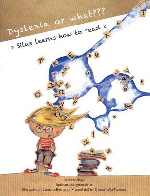 Dyslexia or What? (Paperback)