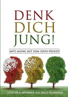 Denk Dich Jung! (Paperback)