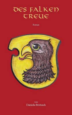 Des Falken Treue (Paperback)