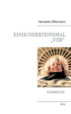 Einhunderteins Mal Ver" Sammlung (Paperback)