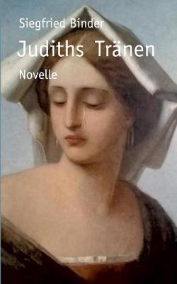 Judiths Tranen (Paperback)