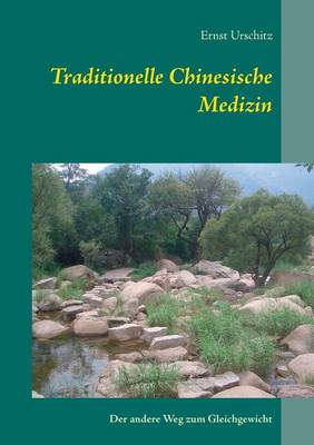 Traditionelle Chinesische Medizin (Paperback)