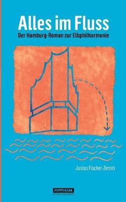 Alles Im Fluss (Paperback)