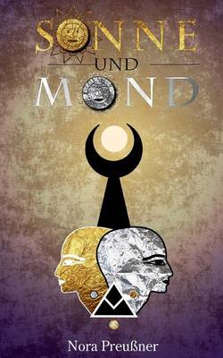 Sonne Und Mond (Paperback)
