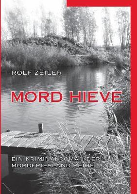 Mord Hieve (Paperback)
