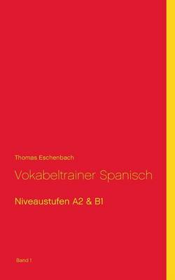 Vokabeltrainer Spanisch (Paperback)