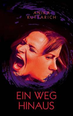 Ein Weg Hinaus (Paperback)