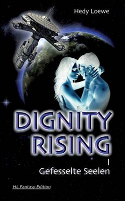 Dignity Rising I (Paperback)