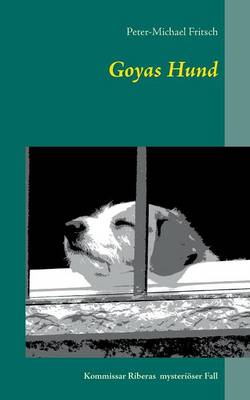 Goyas Hund (Paperback)