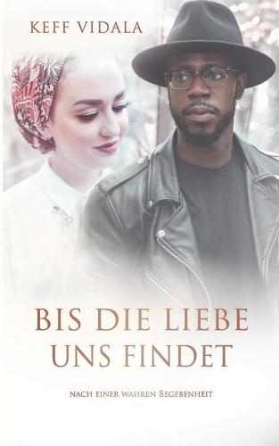 Bis Die Liebe Uns Findet (Paperback)