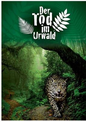Der Tod Im Urwald (Paperback)