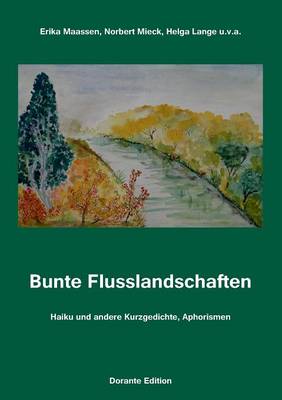 Bunte Flusslandschaften (Paperback)