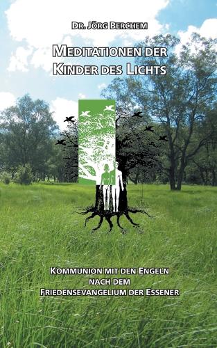 Meditationen Der Kinder Des Lichts (Paperback)