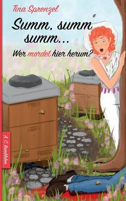 Summ, summ, summ, wer mordet hier herum? (Paperback)