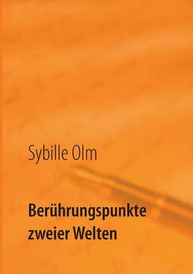 Beruhrungspunkte Zweier Welten (Paperback)