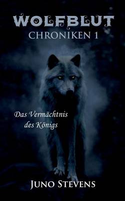 Wolfblut Chroniken 1 (Paperback)