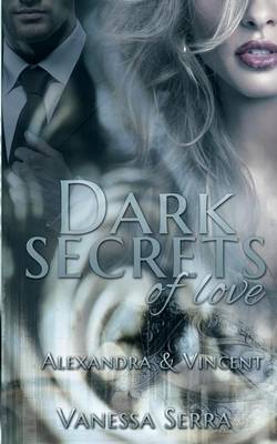 Dark Secrets of Love (Paperback)
