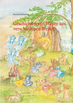 Geschichten Von Wesen Aus Verschiedenen Welten (Paperback)
