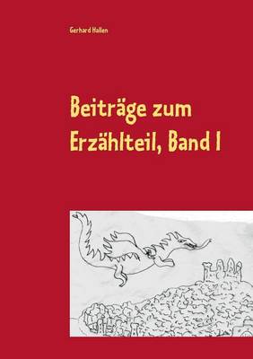 Beitrage Zum Erzahlteil, Band I (Paperback)