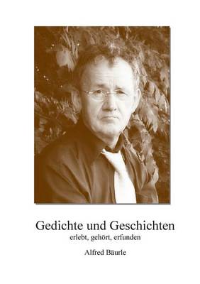 Gedichte Und Geschichten (Paperback)