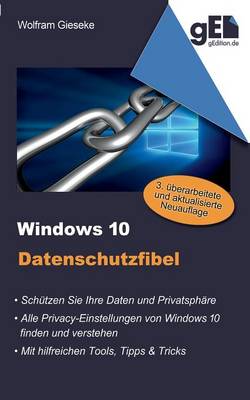 Windows 10 Datenschutzfibel (Paperback)