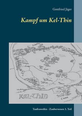 Kampf um Kel-Thin (Paperback)