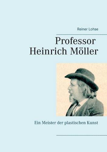 Professor Heinrich Moller (Paperback)