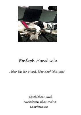 Einfach Hund Sein (Paperback)