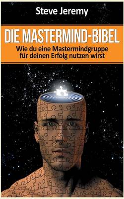 Die MasterMind-Bibel (Paperback)