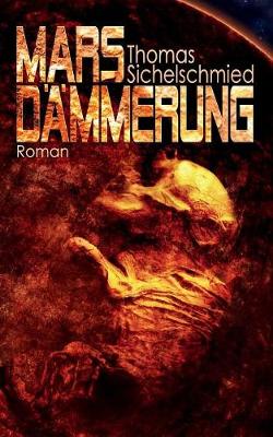 Marsdammerung (Paperback)