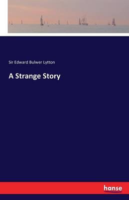 a strange story edward bulwer lytton