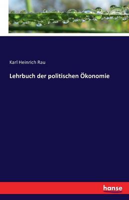 Lehrbuch Der Politischen konomie (Paperback)