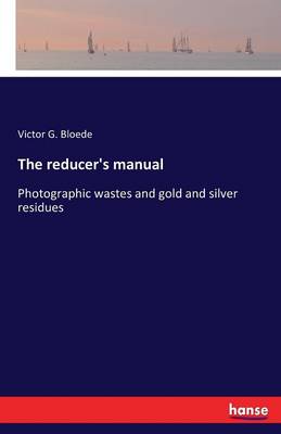 The Reducer's Manual (Paperback)