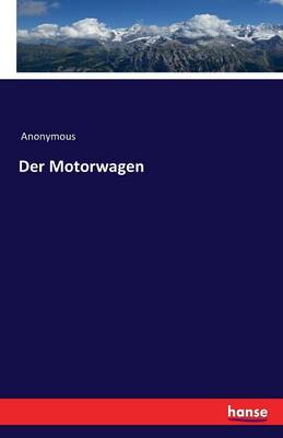 Der Motorwagen (Paperback)