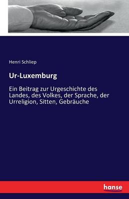 Ur-Luxemburg (Paperback)