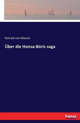 ber Die Honsa-B ris Saga (Paperback)