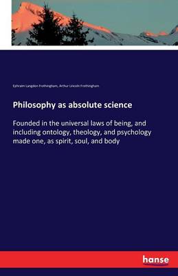 Philosophy as Absolute Science (Paperback)