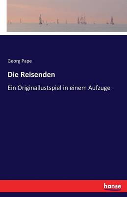 Die Reisenden (Paperback)