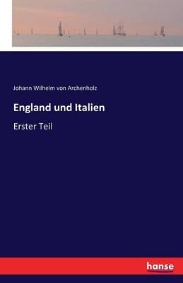 England Und Italien (Paperback)