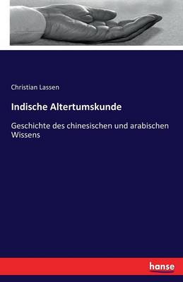 Indische Altertumskunde (Paperback)