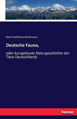 Deutsche Fauna, (Paperback)