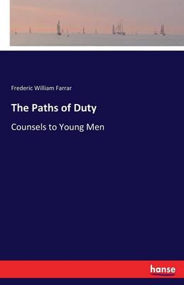The Paths of Duty (Paperback)
