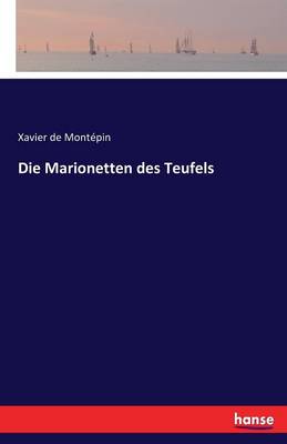Die Marionetten Des Teufels (Paperback)