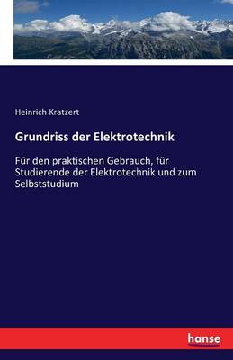 Grundriss Der Elektrotechnik (Paperback)