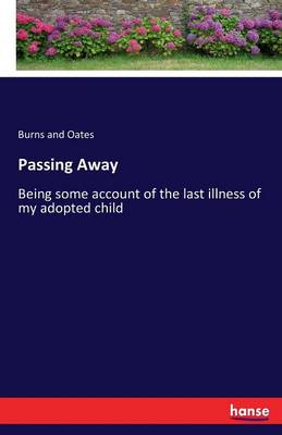 Passing Away (Paperback)
